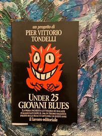 Pier Vittorio Tondelli Under 25 Giovani Blues