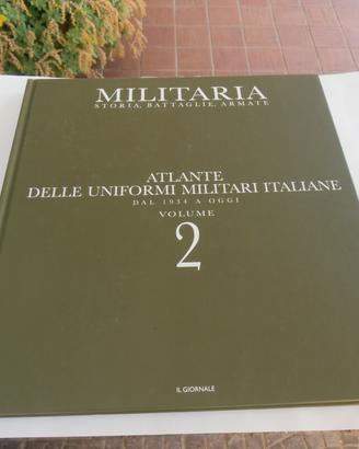 Atlante delle uniformi militari italiane dal 1934