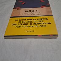 Libro: "Contro il fascismo" - Giacomo Matteotti