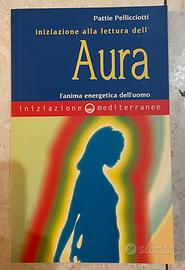 Iniziazione alla lettura dell’Aura