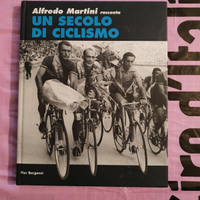UN SECOLO DI CICLISMO di Alfredo Martino libro