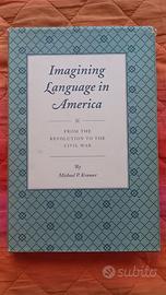 Imagining Language in America