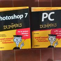 Manuali photoshop 7 e Pc for dummies