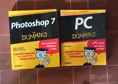 Manuali photoshop 7 e Pc for dummies
