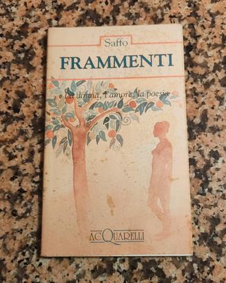 frammenti la donna, l'amore, la poesia Saffo 