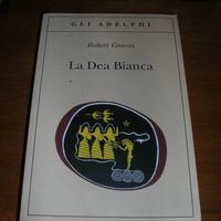 La dea bianca. Grammatica storica del mito poetico