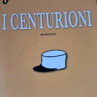 Libro "I centurioni" di Jean Larteguy, Mursia ediz