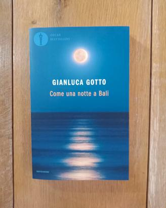 Libro - Come una notte a Bali - Gianluca Gotto
