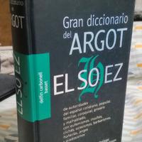 Gran diccionario del argot - El Sohez
