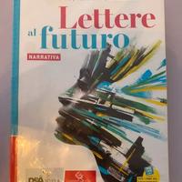 Libro scolastico “Lettere al futuro, narrativa”