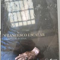 Libro Francesco Escalar Glamour ‘N Soul nuovo