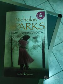 libro "Come la prima volta" di Nicholas Sparks