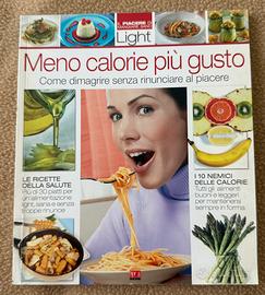 Meno calorie più gusto