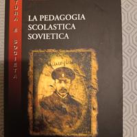 libro LA PEDAGOGIA SCOLASTICA SOVIETICA 