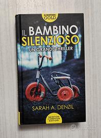 Libro Il bambino silenzioso.Thriller