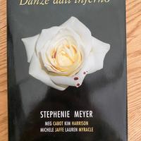 Danze dall’inferno - Stephenie Meyer