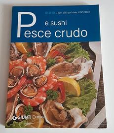 Pesce Crudo e Sushi - Giunti Editore