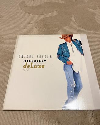 Dwight Yoakam – Hillbilly Deluxe