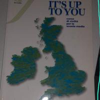 It's up to you corso di civiltà per la scuola medi