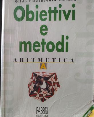 Obiettivi e metodi Matematica - libro scuole medie
