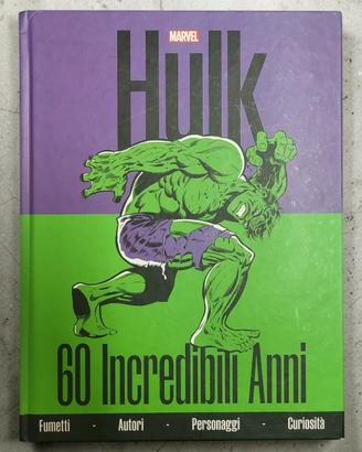 Libro Marvel Hulk - 60 Anni Cartonato