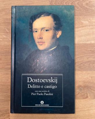 Dostoevskij Delitto e castigo con uno scritto di