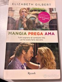 Libro Mangia Prega Ama di E Gilbert
