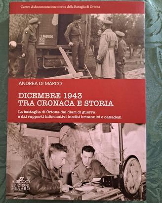 Andrea Di Marco Dicembre 1943 tra cronaca e storia