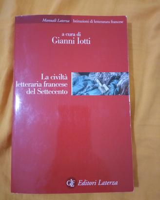 La Civiltà Letteraria Francese del Settecento