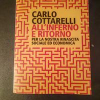 Carlo Cottarelli - All'inferno e ritorno