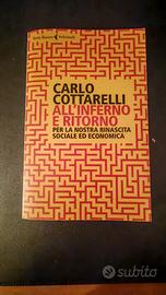 Carlo Cottarelli - All'inferno e ritorno