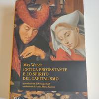 Libro universitario "L'etica protestante" Max Webe