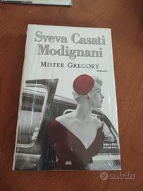Mister Gregory - Sveva Casati Modignani