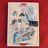 Tabi. The journey of life - Aki Irie