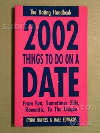 The Dating Handbook - 2002 Things to do on a date