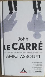 Amici assoluti - di John Le Carre'