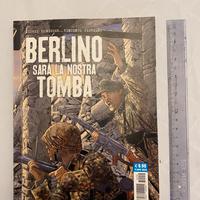 Berlino sara’ la nostra tomba