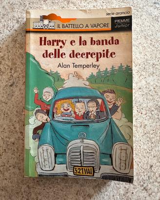 Libro Harry e la banda delle decrepite Temperley