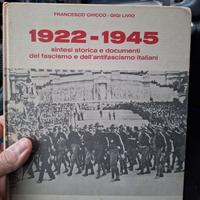 1922/1945 - Sintesi storica