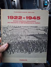 1922/1945 - Sintesi storica