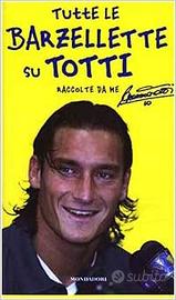 LIBRO TUTTE LE BARZELLETTE SU TOTTI (RACCOLTE DA M