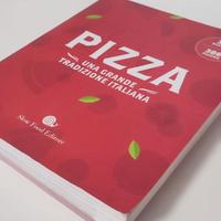 Pizza. Una grande tradizione italiana