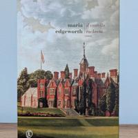 Il castello di Rackrent - Maria Edgeworth 