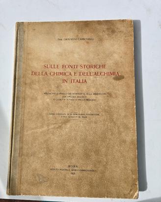 Sulle fonti storiche Chimica Alchimia 1a ed.1925