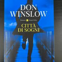 CITTÀ DI SOGNI - Don Winslow