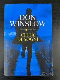 CITTÀ DI SOGNI - Don Winslow