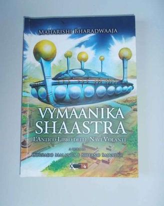 Vymaanika Shaastra + due libri di Corrado Malanga
