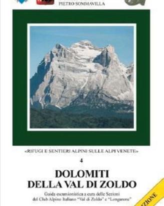 Dolomiti della Val di Zoldo e del Canal del Piave