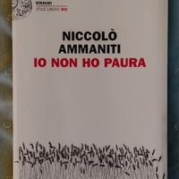 Niccolò Ammaniti - Io Non Ho Paura