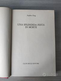 Stephen King - Una splendida festa di morte